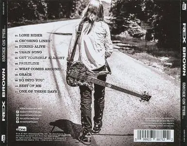 Rex Brown - Smoke On This... (2017)