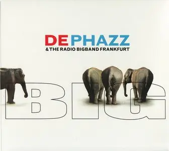 De-Phazz & The Radio Bigband Frankfurt - Big (2009) [lossless]