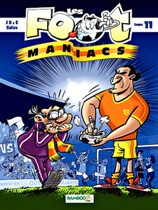Les Foot Maniacs - Tome 11