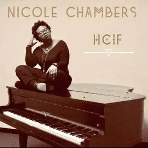 Nicole Chambers - H.C.I.F (2018)