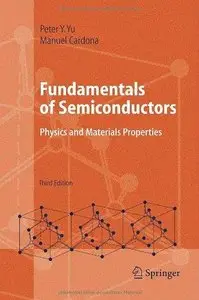 Fundamentals of Semiconductors: Physics and Materials Properties, 3rd edition 