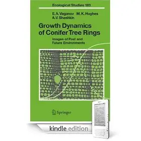 Growth Dynamics of Conifer Tree Rings: Images of Past and Future Environments (Ecological Studies)  