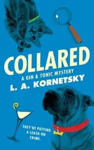 «Collared» by L. A. Kornetsky