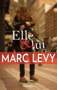 Elle et lui – Marc Levy