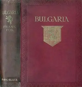 «Bulgaria» by Sir Frank Fox