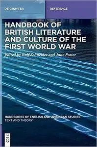 Handbook of British Literature and Culture of the First World War