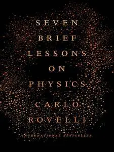 Seven Brief Lessons on Physics [Audiobook]