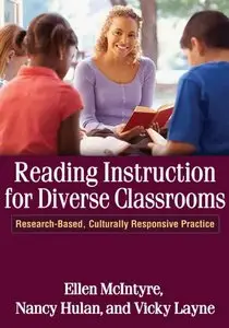 Reading Instruction for Diverse Classrooms: Research-Based, Culturally Responsive Practice (repost)