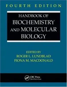 Handbook of Biochemistry and Molecular Biology, 4th Edition (repost)