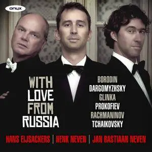 Hans Eijsackers, Henk Neven & Jan Bastiaan Neven - With Love from Russia (2018) [Official Digital Download]