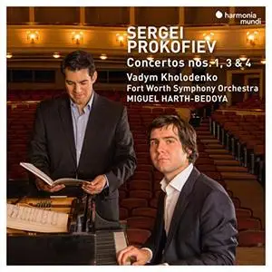Vadym Kholodenko & Fort Worth Symphony Orchestra & Miguel Harth-Bedoya - Prokofiev: Piano Concertos No. 1, 3 & 4 (2019)