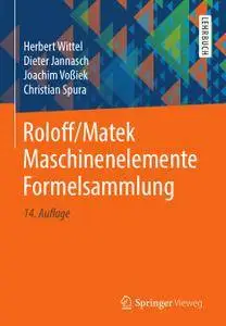 Roloff/Matek Maschinenelemente Formelsammlung, 14. Auflage