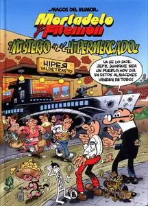 Magos del Humor 205. Mortadelo y Filemón. Misterio en el Hipermercado