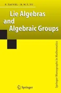 Lie Algebras and Algebraic Groups (Repost)