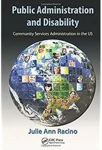 Public Administration and Disability: Community Services Administration in the US [Repost]