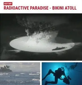 Discovery Channel - Radioactive Paradise: Bikini Atoll (2008)