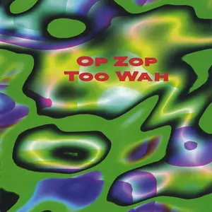 Adrian Belew - Op Zop Too Wah (1996)