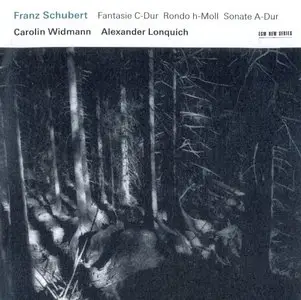 Franz Schubert - Fantasie / Rondo / Sonate (2012) {ECM 2223}