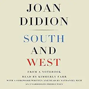 South and West: From a Notebook [Audiobook]