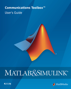 MATLAB & Simulink Communications Toolbox User's Guide