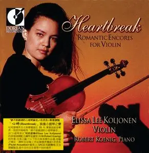 Elissa Lee Koljonen - Heartbreak: Romantic Encores for Violin (2015)