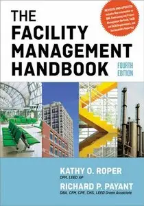 The Facility Management Handbook, 4th Edition