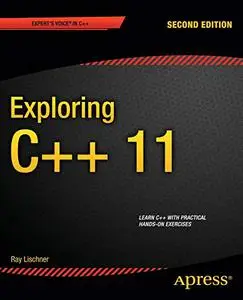 Exploring C++ 11: Problems and Solutions Handbook