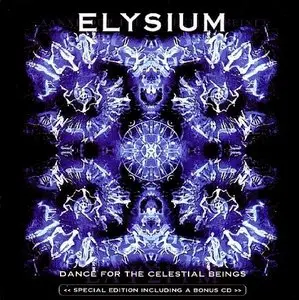 Elysium - Dance For The Celestial Beings (1995) [Reissue 2005]