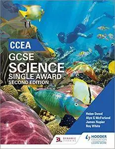 CCEA GCSE Single Award Science, 2nd Edition