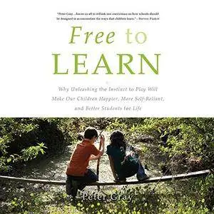 Free to Learn [Audiobook]