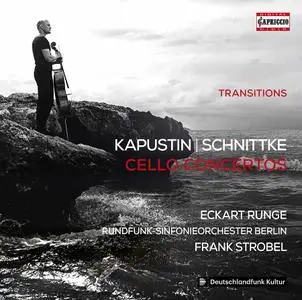 Eckart Runge, Frank Strobel, Rundfunk-Sinfonieorchester Berlin - Kapustin, Schnittke: Cello Concertos (2020)