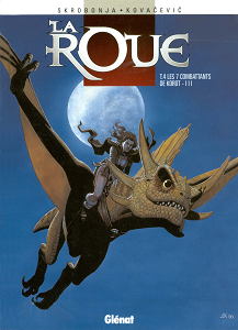 La Roue - Tome 4 - Les Combattants de Korot III