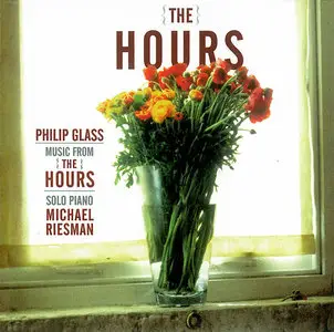 Michael Riesman - Philip Glass: Music from 'The Hours' (2004)