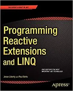 Programming Reactive Extensions and LINQ