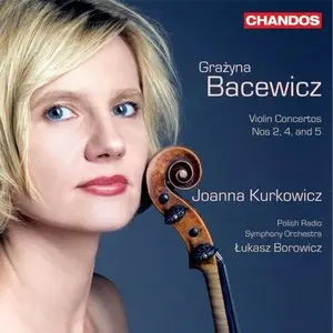 Grazyna Bacewicz - Violin Concertos Nos. 2, 4, 5
