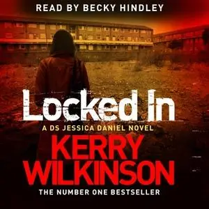 «Locked In» by Kerry Wilkinson
