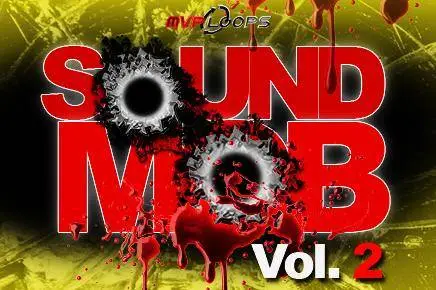 MVP Loops - Sound Mob Vol 2 WAV MASCHiNE