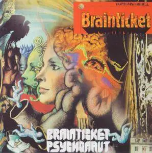 Brainticket - Cottonwoodhill 71 & Psychonaut 72 (2002)