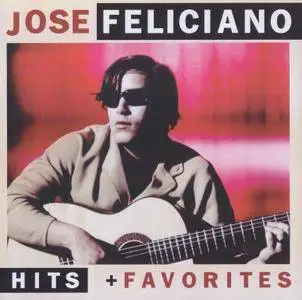 Jose Feliciano - Hits & Favorites (2015)
