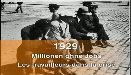 (Arte) 1929, les travailleurs dans la crise (2011)