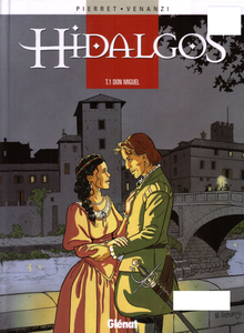 Hidalgos - Tome 1 - Don Miguel