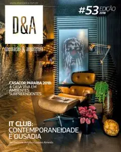 D&A. Decoração e Arquitetura #53 2018