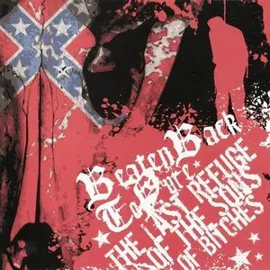 Beaten Back To Pure - The Last Refuge Of Sons Of Bitches (2002)