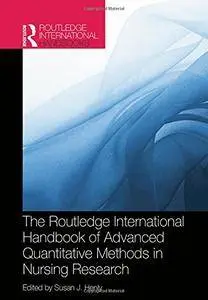 Routledge International Handbook of Advanced Quantitative Methods in Nursing Research