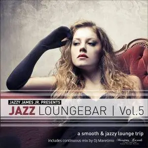 V.A. - Jazz Loungebar Vol. 5 (2016)