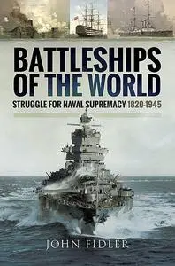 «Battleships of the World» by John Fidler