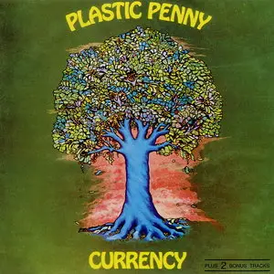 Plastic Penny - Currency (1969) [Reissue 1993]