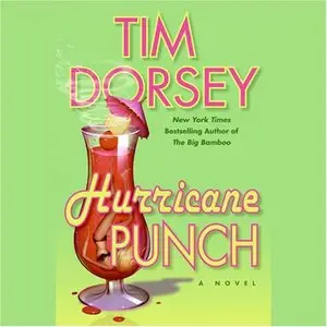 Tim Dorsey - Hurricane Punch