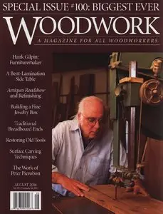 Woodwork Magazine #100 - August 2006