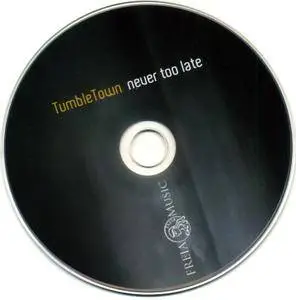 TumbleTown - Never Too Late (2018)